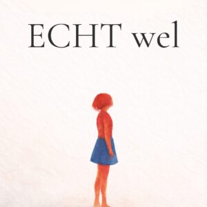 ECHT wel